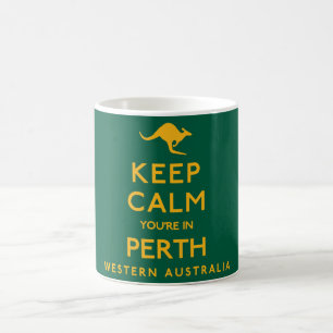 Behalt Ruhe, du bist in Perth! Tasse