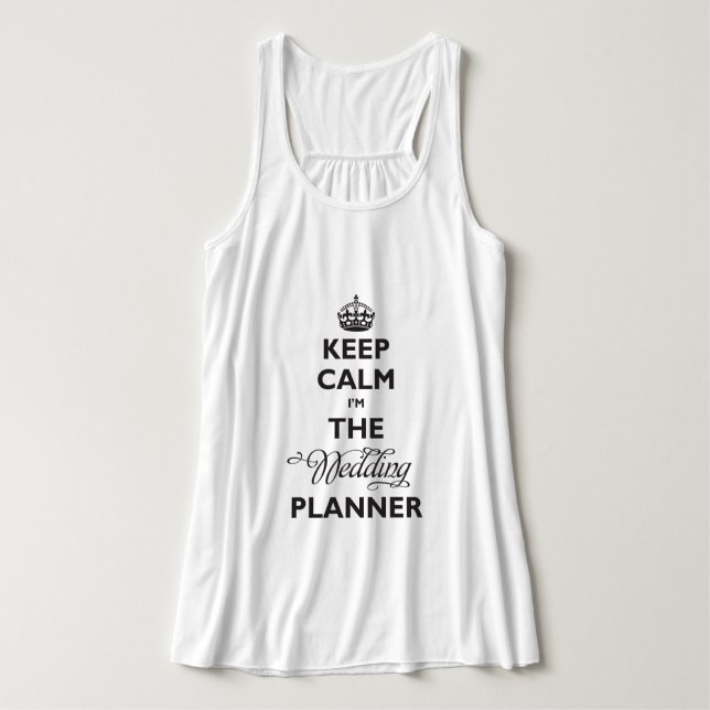 Behalt Ruhe ich bin der Hochzeitsplaner Black Text Tank Top (Design Vorderseite)