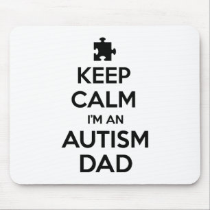 Behalt Ruhe, ich bin ein Autismus-Vater Mousepad
