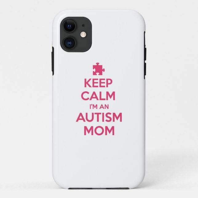 Behalt Ruhe ich bin eine Autismus-Mama Case-Mate iPhone Hülle (Rückseite)