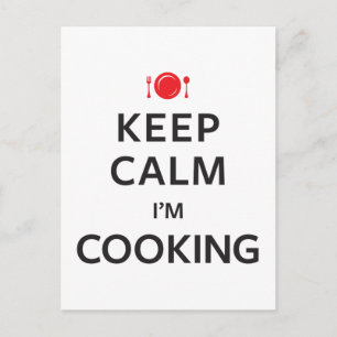 Behalt Ruhe, ich koche Postkarte