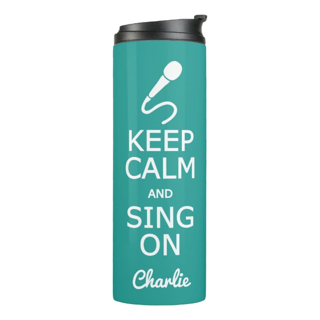 Behalt Ruhe & Sing auf individuelle Name & Farbtup Thermosbecher (Nach links gedreht)