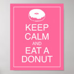 Behalt Ruhe und aß ein Donut Art Poster Print<br><div class="desc">Ein humorvoller Blick auf das "Behalten Ruhe" Sprichwort des Zweiten Weltkriegs. Dieser Kunstdruck "Behalt Calm and Eat a Donut" ist ein lustiges Geschenk für Ihren Honig mit einem süßen Zahn und einem Gefühl des Spaßes. Helle rosa und weiße Farben.</div>