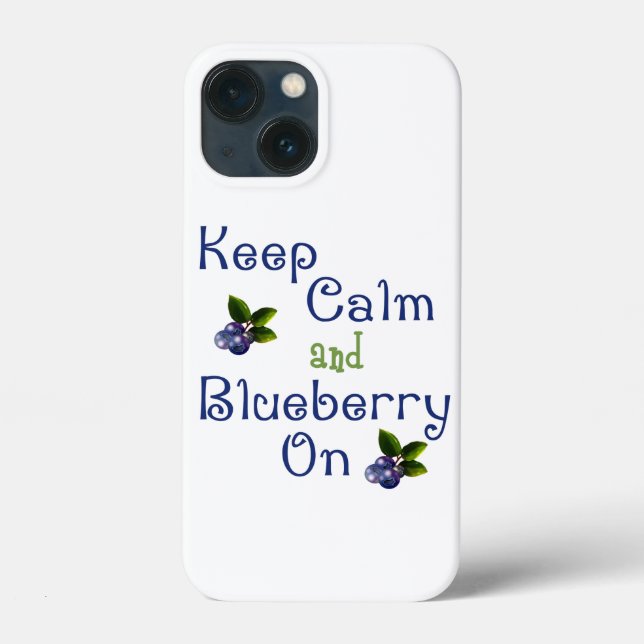 Behalt Ruhe und Blueberry auf Case-Mate-iPhone Case-Mate iPhone Hülle (Rückseite)
