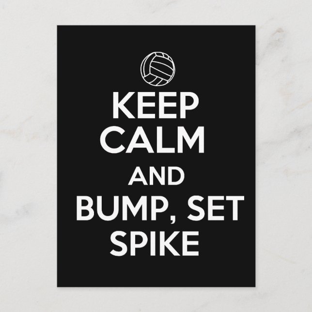 Behalt Ruhe und Bump, Set, Spike Postkarte (Vorderseite)