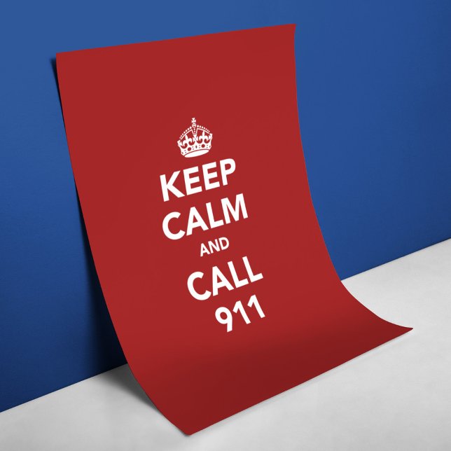 Behalt Ruhe und Call 911 Poster (Von Creator hochgeladen)