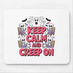 Behalt Ruhe und Creep auf Halloween Skeleton Ghost Mousepad