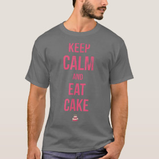 Behalt Ruhe und esse Kuchen für Bäcker- oder Backf T-Shirt