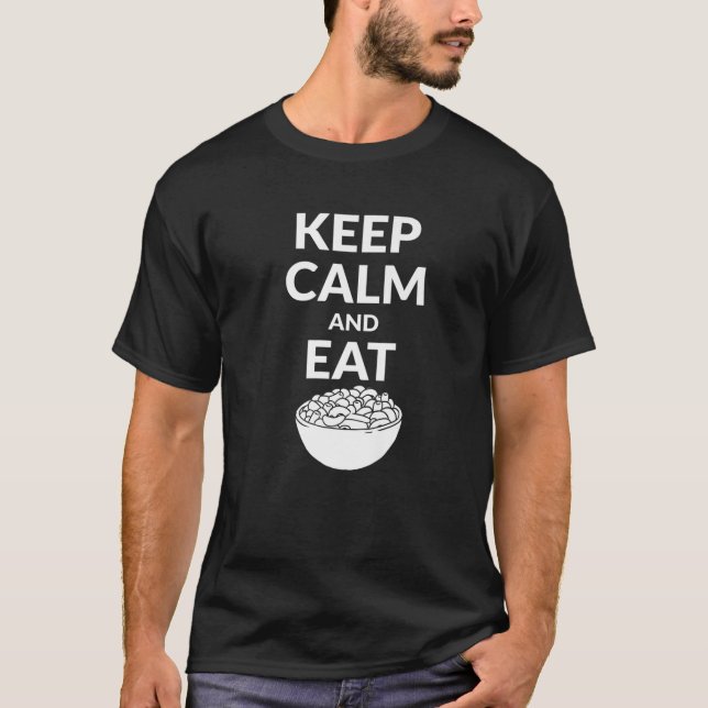Behalt Ruhe und esse Mac und Käse T-Shirt (Vorderseite)
