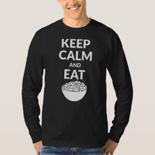 Behalt Ruhe und esse Mac und Käse T-Shirt