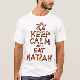 Behalt Ruhe und essen Matzah Funny Pessach Design T-Shirt
