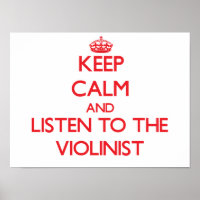 Behalt Ruhe und hör dem Violinisten zu