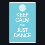 Behalt Ruhe und Just Dance Poster in Cyan (Disco)<br><div class="desc">Dies ist das perfekte und einfache Geschenk für jeden DJ, Tänzer oder Musikfreund in Ihrem Leben! Unser einzigartiges "Behalt Calm and Just Dance" mit 11"x17" ist ein hochwertiger Druck, der auf archivfestem Heavyweight-Papier gedruckt wird und zum Bilderrahmen bereit ist! Da alles Retro wieder neu wird, warum nicht ein schönes Stück...</div>