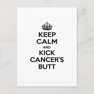 Behalt Ruhe und Kick Cancer's Hintern Postkarte