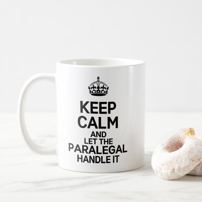 Behalt Ruhe und Lass der Paralegal-Handle Kaffeetasse (Mit Donut)