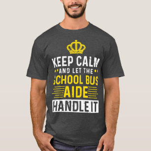 Behalt Ruhe und Lass der Schulbusauslegestelle. T-Shirt