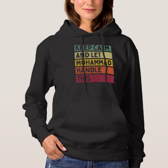 Behalt Ruhe und Lass Mohammad Handle dieses Retro  Hoodie (Vorderseite)
