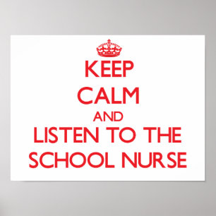 Behalt Ruhe und lausche der Schulkrankenhaus Poster
