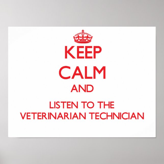 Behalt Ruhe und lausche der Veterinary Technicia Poster (Vorne)