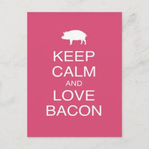 Behalt Ruhe und Liebe Bacon Print Geschenkdesign S Postkarte