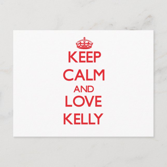 Behalt Ruhe und Liebe Kelly Postkarte (Vorderseite)