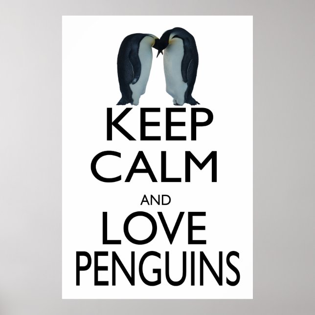 Behalt Ruhe und Liebe Pinguine Poster (Vorne)