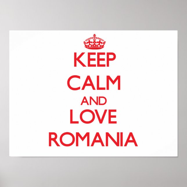 Behalt Ruhe und Liebe Rumänien Poster (Vorne)