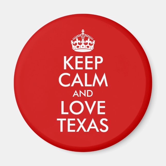 Behalt Ruhe und Liebe Texas Magnet (Vorne)