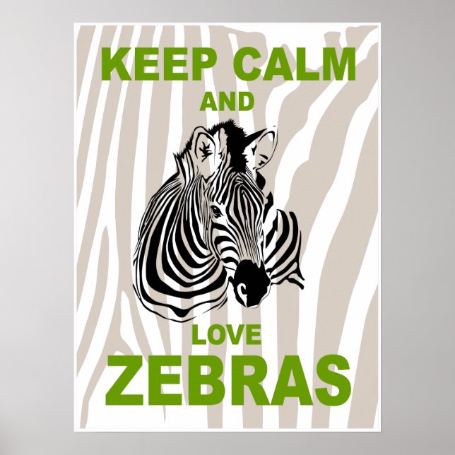 Behalt Ruhe und Liebe Zebras Fun Animal Poster Pri (Vorne)