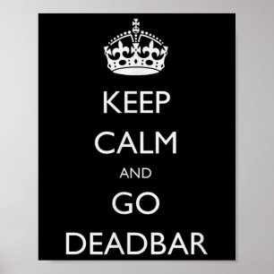 Behalt Ruhe und los Deadbar Funny Foosball Poster