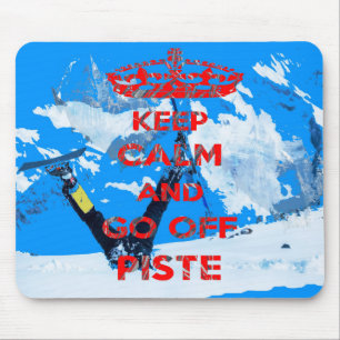 Behalt Ruhe und los Skifahren Mousepad