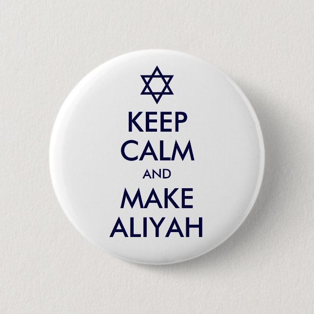 Behalt Ruhe und mache Aliyah Button (Vorderseite)