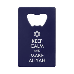 Behalt Ruhe und mache Aliyah Geldkarten Flaschenöffner