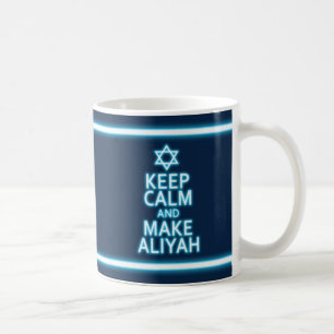 Behalt Ruhe und mache Aliyah Tasse