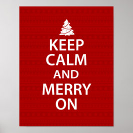 Behalt Ruhe und Merry On Poster