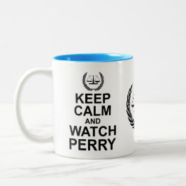 Behalt Ruhe und Perry  Rechtlicher Spaß Zweifarbige Tasse
