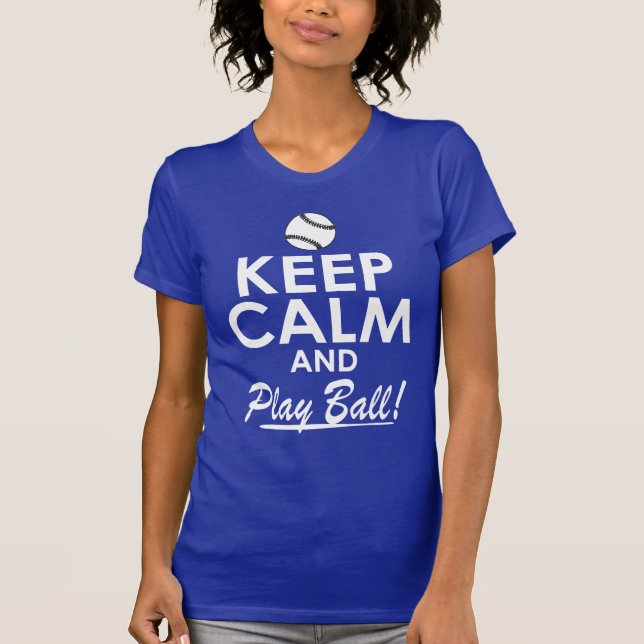 Behalt Ruhe und Play Ball T-Shirt (Vorderseite)