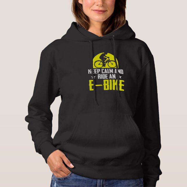 Behalt Ruhe und Reiten mit einem E-Bike-Fahrrad Hoodie (Vorderseite)