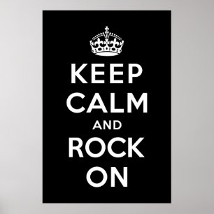 Behalt Ruhe und Rock On Poster