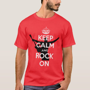 Behalt Ruhe und Rock On T-Shirt