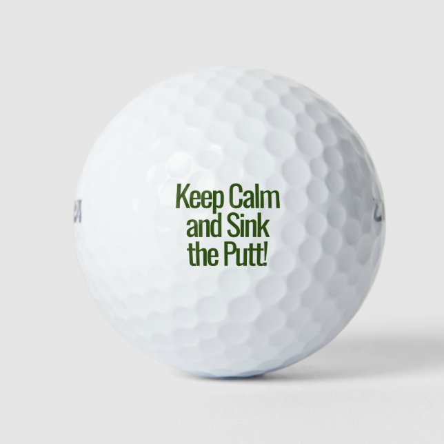Behalt Ruhe und schlucke den Putt! Golfball (Vorderseite)