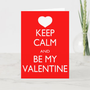 Behalt Ruhe und sei mein Valentin Feiertagskarte