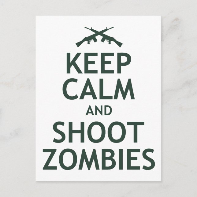Behalt Ruhe und Shoot Zombies Postkarte (Vorderseite)
