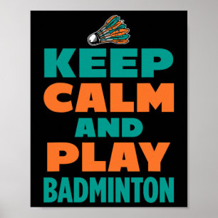 Behalt Ruhe und spiele Dminton Sports Dminton Play Poster