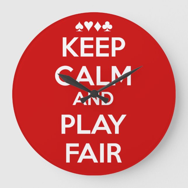 Behalt Ruhe und spiele fair Große Wanduhr (Vorderseite)