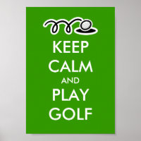 Behalt Ruhe und spiele Golfplakate für Golfer