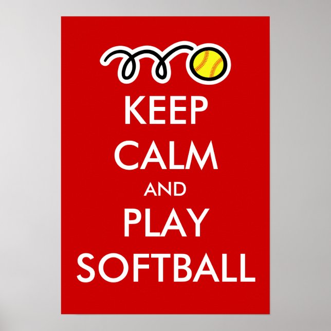 Behalt Ruhe und spiele Softball Poster (Vorne)
