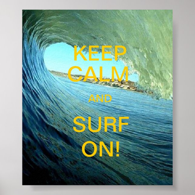 Behalt Ruhe und surfe weiter! Poster (Vorne)