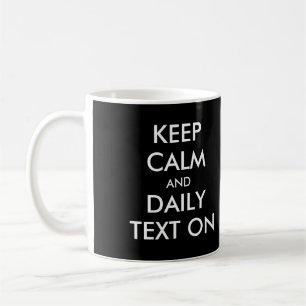 Behalt Ruhe und Tagestext On! JW Kaffeetasse