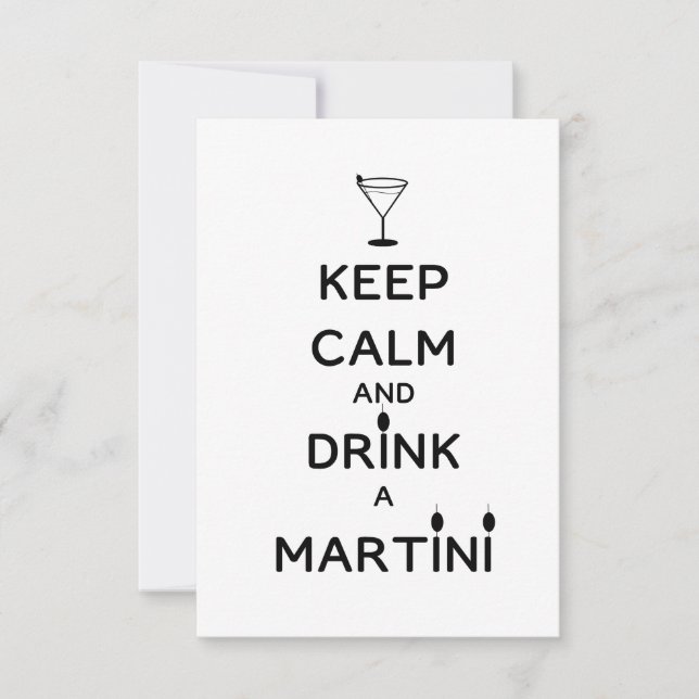 Behalt Ruhe und Trinken A Martini Einladung (Vorderseite)